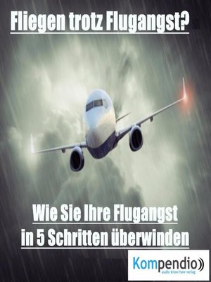 cover image of Fliegen trotz Flugangst?